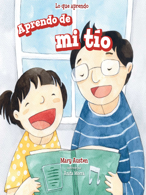 Title details for Aprendo de mi tío (I Learn from My Uncle) by Mary Austen - Available